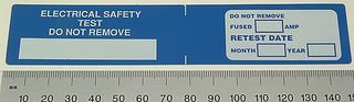 TE CONNECTIVITY 13009 Label, Self Adhesive, 30 mm, 150 mm, Vinyl, Electrical Safety Test Do Not Remove